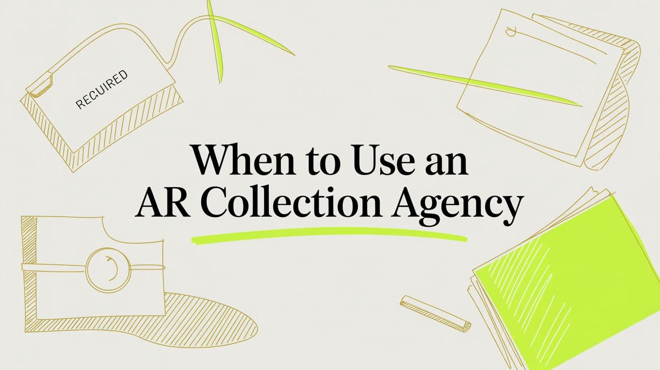 A Finance Leader's Guide to AR Collection Agencies